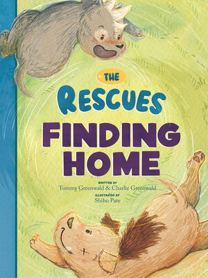 cover image of The Rescues Finding Home (The Rescues #1)